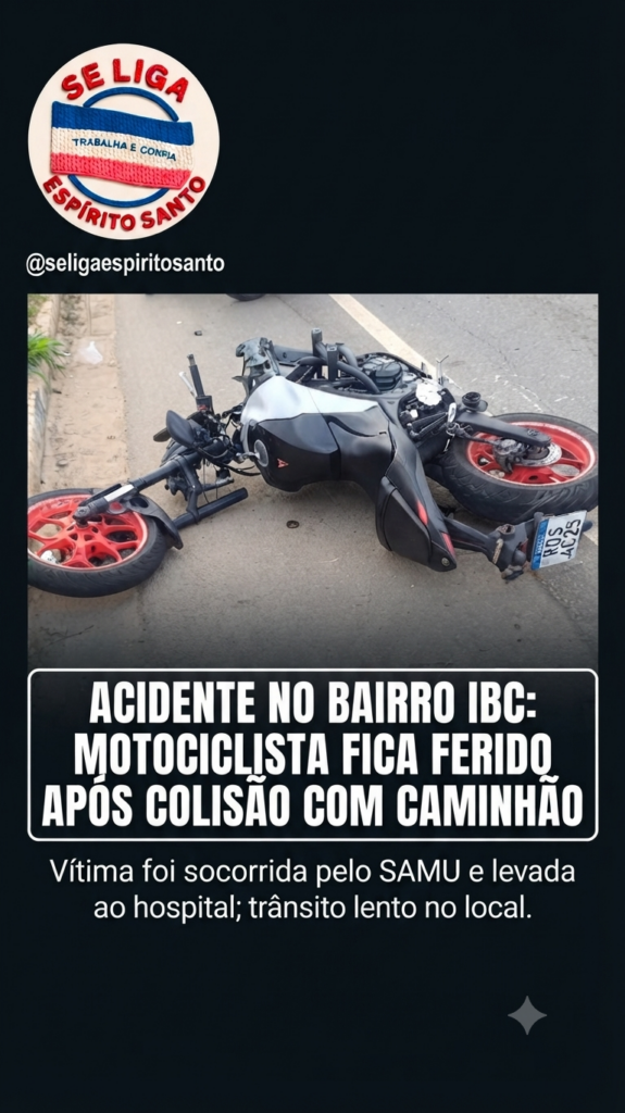 Grave acidente entre moto e caminhão mobiliza equipes no bairro IBC, em Colatina 1784299155487